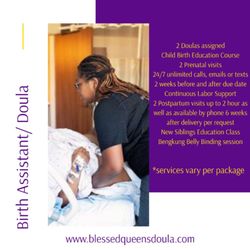 Blessed Queens Traditional Birth Services - Hire a doula to ensure you are properly educated and prepared for birthing the way you desire!