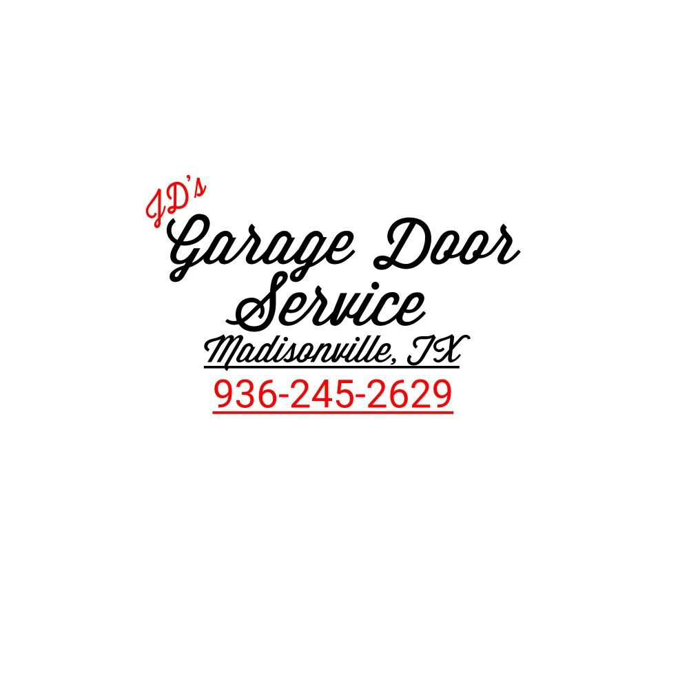 JD’S GARAGE DOOR SERVICE Updated June 2024 Madisonville, Texas