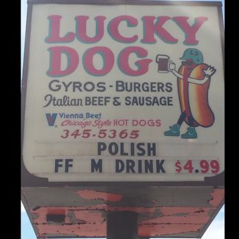 The Lucky Dog - Outside sign - Burgers Near Me - Melrose Park, Illinois