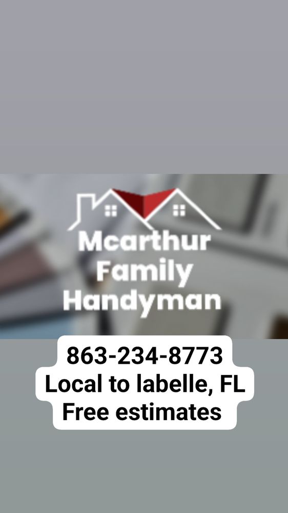 MCARTHUR FAMILY HANDYMAN Updated June 2024 274 Cook Ave, LaBelle
