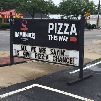 Ramundo's Pizzeria - I love puns! I'll take a pizza that! - Pizza Near Me - Cincinnati, Ohio