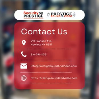 Security By Prestige - Contact us to design, install, and service your security & audio/video systems. - Security Systems Near Me - Hewlett, New York Security By Prestige - Contact us to design, install, and service your security & audio/video systems. - Security Systems Near Me - Hewlett, New York