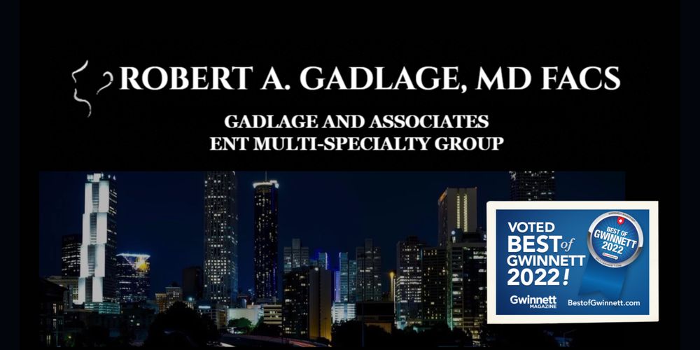 Robert A. Gadlage, MD FACS- ENT Multi-Specialty Group - sleep specialist in Duluth, GA