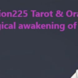 Ascension225 Tarot & Oracle - Spiritual Growth is essential as spiritual beings having this human experience.
Always partner with your higher self!!