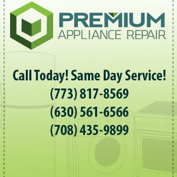 Premium Appliance Repair, Inc - Appliances & Repair Near Me - Aurora, Illinois Premium Appliance Repair, Inc - Appliances & Repair Near Me - Aurora, Illinois