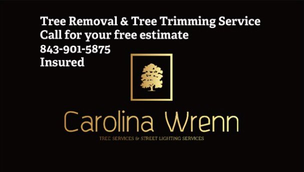 Carolina Wrenn - tree service in Bonneau, SC