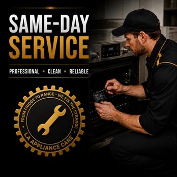 LA Appliance Care - Appliances & Repair Near Me - North Hollywood , California LA Appliance Care - Appliances & Repair Near Me - North Hollywood , California