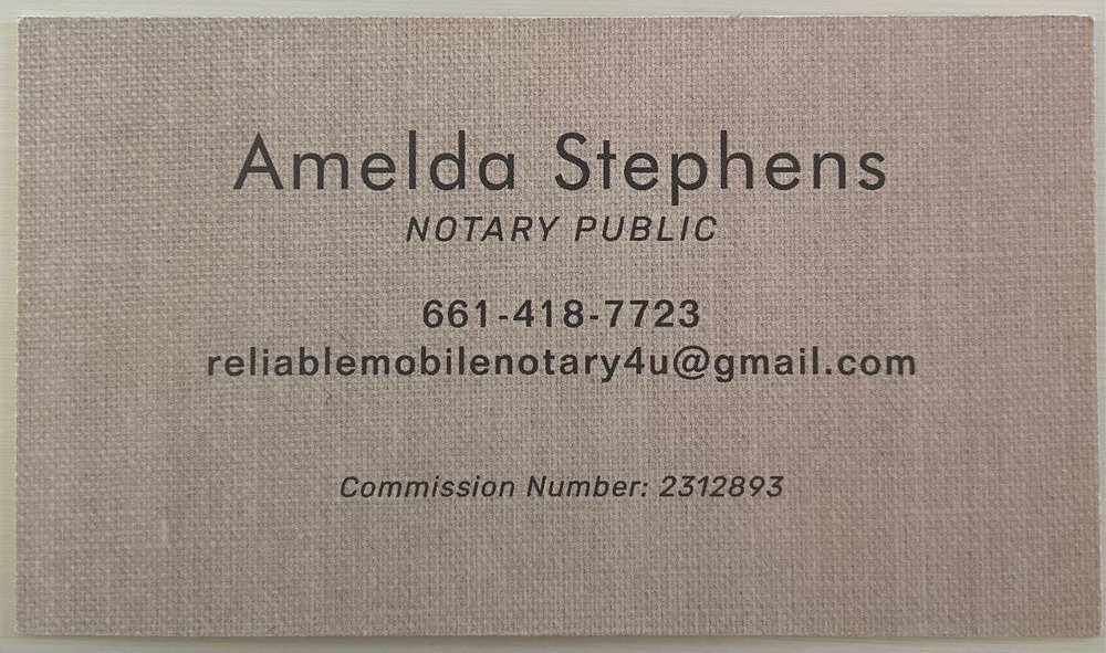 RELIABLE MOBILE NOTARY Request a Quote Rosamond, California