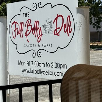 The Full Belly Deli - Sign outside - Delis Near Me - Paso Robles, California The Full Belly Deli - Sign outside - Delis Near Me - Paso Robles, California
