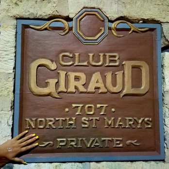 Club Giraud - Why you gotta be so girude - Cocktail Bars Near Me - San Antonio, Texas