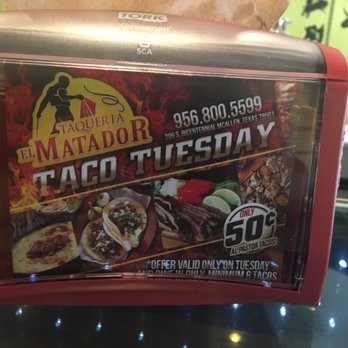 Taqueria El Matador - Mexican Near Me - McAllen, Texas