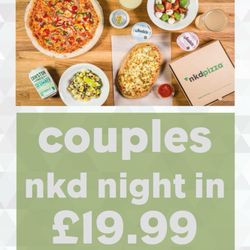 NKD Pizza - Couples nkd night in meal deal