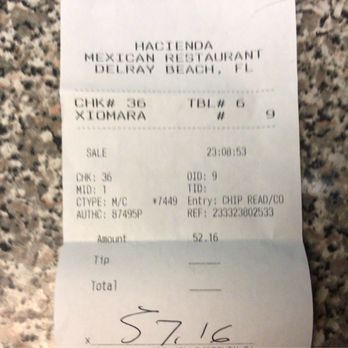 Hacienda - a receipt for a mexican restaurant - Mexican Near Me - Delray Beach, Florida Hacienda - a receipt for a mexican restaurant - Mexican Near Me - Delray Beach, Florida