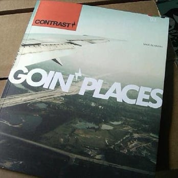 Contrast Magazine - Goin Places Issue #3 - Print Media Near Me Contrast Magazine - Goin Places Issue #3 - Print Media Near Me