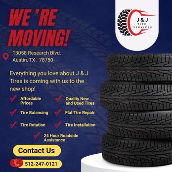 J & J Tire Service - New address for the business - Tires Near Me - Austin, Texas J & J Tire Service - New address for the business - Tires Near Me - Austin, Texas