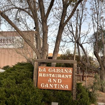 La Cabana Restaurant - a sign in front of a restaurant - Mexican Near Me - Acton, California La Cabana Restaurant - a sign in front of a restaurant - Mexican Near Me - Acton, California