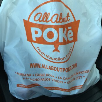 All About Poke - Seafood Near Me - Burbank, California All About Poke - Seafood Near Me - Burbank, California