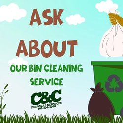 C&C Waste Disposal - We offer bin cleaning services for Weekly, Monthly and one offs !