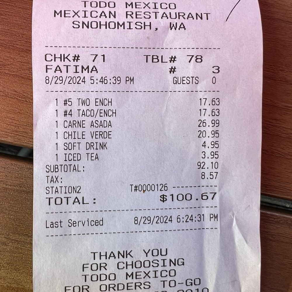 Todo Mexico - $100 for lack-luster greasy food - Mexican Near Me - Snohomish, Washington