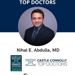 Cancer & Blood Specialty Clinic - Dr. Abdulla was recognized nationally as Top Doc in Castle Connolly 2024