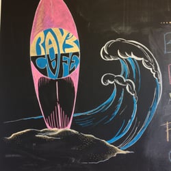 Ray's Cafe - Surf's Up, dude.