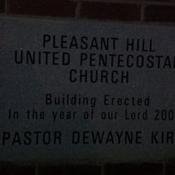 Pleasant Hill Pentecostal Church - Dedication plaque for the church addition
