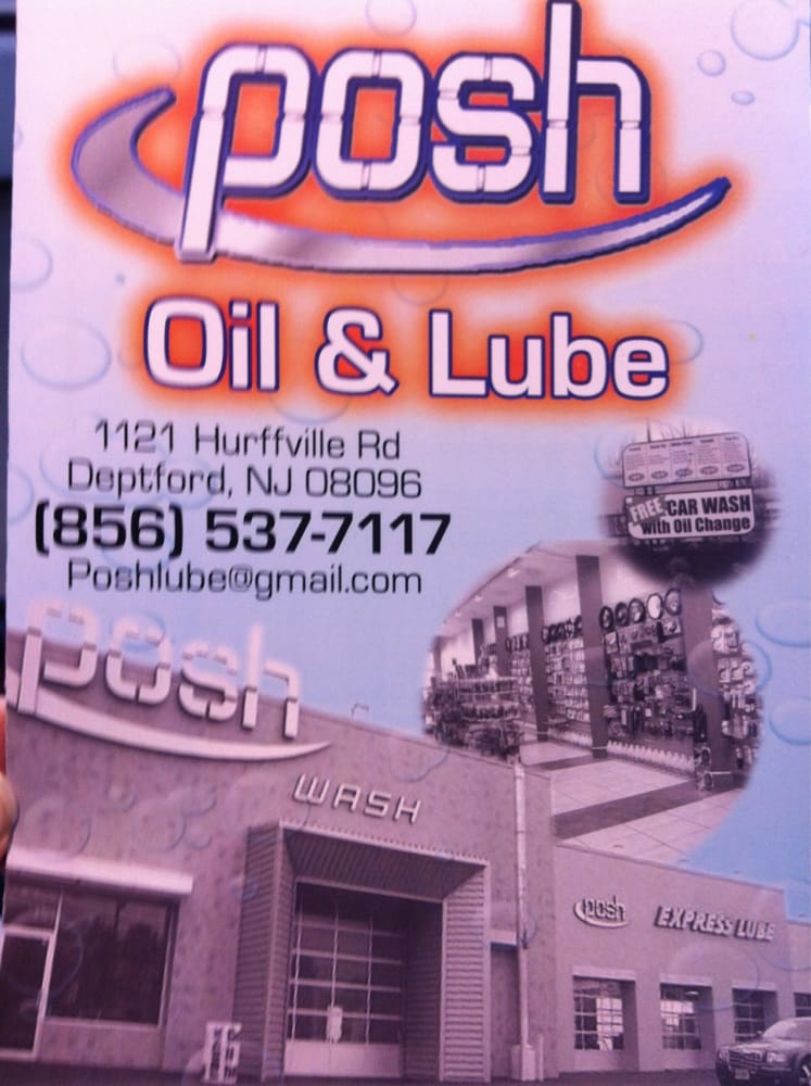 POSH OIL & LUBE 21 Reviews 1121 Hurffville Rd, Deptford, New Jersey Oil Change Stations
