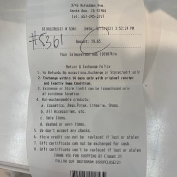 Closet 21 - This is the photo of the receipt that they give you that is the only way for getting credit here. Very poor system. - Women's Clothing Near Me - Santa Ana, California