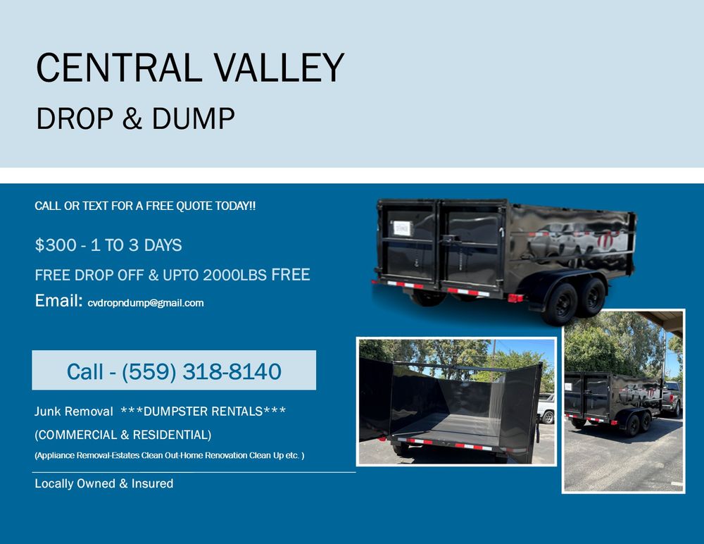 CENTRAL VALLEY DROP & DUMP Updated April 2024 Request a Quote