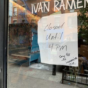 Ivan Ramen - Sign hung while customers waiting outside! No explanation given - Ramen Near Me - New York, New York Ivan Ramen - Sign hung while customers waiting outside! No explanation given - Ramen Near Me - New York, New York