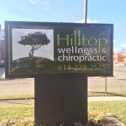 Hilltop Wellness & Chiropractic Center - Business Sign