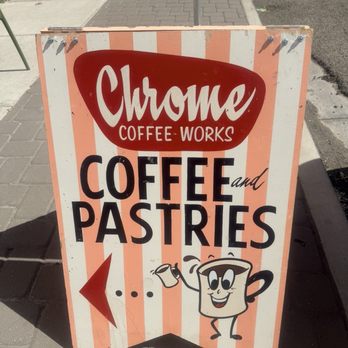 Chrome Coffee Works - Coffee & Tea Near Me - Reno, Nevada