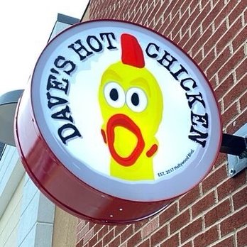 Dave's Hot Chicken - Signage - Chicken Shop Near Me - Charlotte, North Carolina