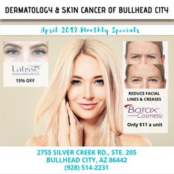 Skin and Cancer Institute - Bullhead City - Great April Specials!