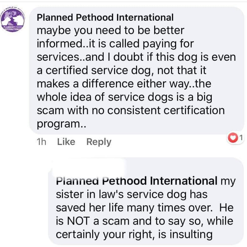 Planned Pethood International - Planned Pethood International feels that service dogs are a "scam". - Veterinarians Near Me - Conifer, Colorado Planned Pethood International - Planned Pethood International feels that service dogs are a "scam". - Veterinarians Near Me - Conifer, Colorado