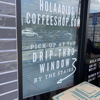 Hola Adios Coffeeshop - Pick up window around side - Coffee & Tea Near Me - Costa Mesa, California Hola Adios Coffeeshop - Pick up window around side - Coffee & Tea Near Me - Costa Mesa, California