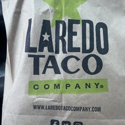 Laredo Taco - The bag says it all!