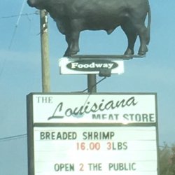 Louisiana Meat Store - 12/2/17. Pardon the filthy windshield! I LOVE businesses that have large exterior or lifelike displays such as this posted atop signage!