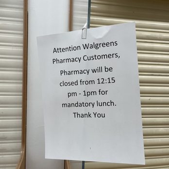 Walgreens - Attention Walgreens Pharmacy Customers: Pharmacy will be closed from 12:15pm-1:00pm for mandatory lunch. Thank you! - Drugstores Near Me - Fremont, California Walgreens - Attention Walgreens Pharmacy Customers: Pharmacy will be closed from 12:15pm-1:00pm for mandatory lunch. Thank you! - Drugstores Near Me - Fremont, California