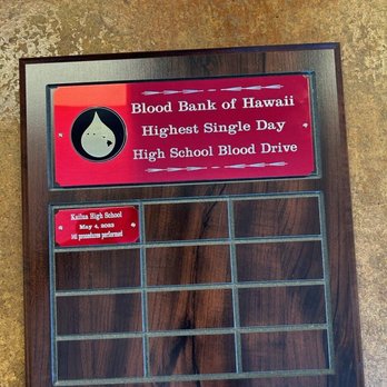 Mike's Engraving & Trophies - Perpetual plaque to be used by Blood Bank of Hawaii for highest collection in a single day high school blood drive each school year - Trophy Shops Near Me - Aiea, Hawaii Mike's Engraving & Trophies - Perpetual plaque to be used by Blood Bank of Hawaii for highest collection in a single day high school blood drive each school year - Trophy Shops Near Me - Aiea, Hawaii