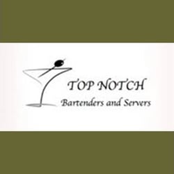 Top Notch Bartenders and Servers