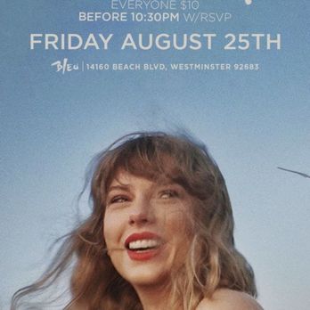 XO Night Club - taylor swift on a poster - Lounges Near Me - Westminster, California