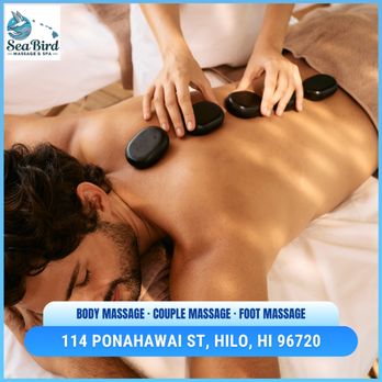Seabird Massage & Spa - Come and try our services - Massage Near Me - Hilo, Hawaii