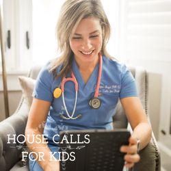House Calls for Kids