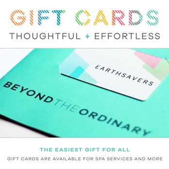 Earthsavers - Mandeville - Gift cards are available in any amount or can be written for a specific service. - Day Spas Near Me - Mandeville, Louisiana