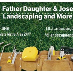 Father Daughter & Jose Landscaping and More