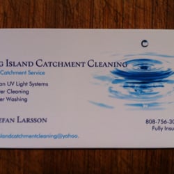 Big Island Catchment Cleaning - "Clean Drinking Water Creates healthy Communities and Healthy Environments"