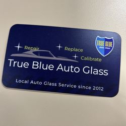 True Blue Auto Glass - Business card