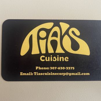 Tia’s Cuisine - Business Card - Food Trucks Near Me - Cheyenne, Wyoming Tia’s Cuisine - Business Card - Food Trucks Near Me - Cheyenne, Wyoming