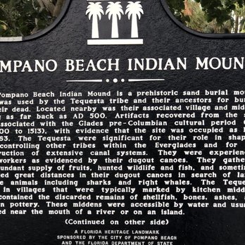 Indian Mound Park - Sign explaining the history of the site. - Landmarks & Historical Buildings Near Me - Pompano Beach, Florida